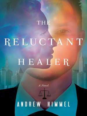cover image of The Reluctant Healer